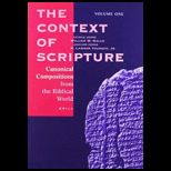 Context of Scripture, Volume 1