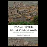 Framing Early Middle Ages