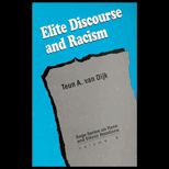 Elite Discourse and Racism