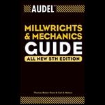 Millwrights and Mechanics Guide