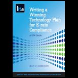 Writing a Winning Technology Plan for E rate Compliance