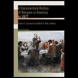 Documentary History of Religion in America to 1877