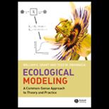 Ecological Modeling  Common Sense Approach to Theory and Practice