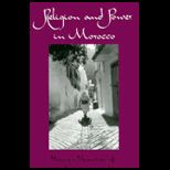 Religion and Power in Morocco