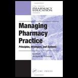 Managing Pharmacy Practice