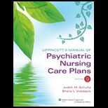 Lippincotts Manual of Psychiatric Nursing Care Plans With Access
