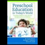 Preschool Education in Todays World