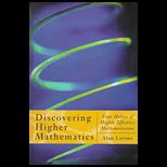 Discovering Higher Mathematics  Four Habits of Highly Effective Mathematicians