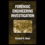 Forensic Engineering Investigation