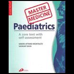Paediatrics Core Text With Self Assessment