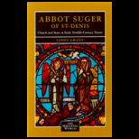 Abbot Suger of St Denis