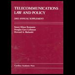 Telecommunications Law and Policy Supplement 2002