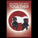 Walking This Path Together