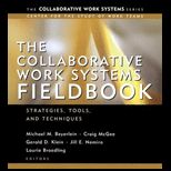 Collaborative Work Systems Fieldbook