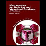 Mathematics for Technical and Vocational Students  A Worktext
