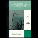 Literature, Class, and Culture  An Anthology