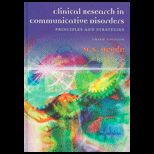 Clinical Research in Communicative Disorders  Principles and Strategies