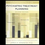 Fundamentals of Psychiatric Treatment