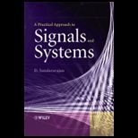 Practical Approach to Signals and Systems