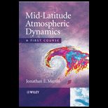 Mid Latitude Atmospheric Dynamics