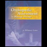 Othopedic Assessment in Massage Therapy