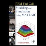 PEM Fuel Cell Modeling and Simulation Using MATLAB