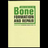 Bone Formation and Repair
