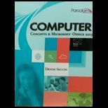 Computer Concepts and Microsoft Office 2013 Text