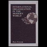 International Organization in the Modern World The Regional and the Global Process