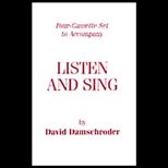 Listen and Sing  Lessons in Ear Training and Sight Singing / Four Tapes Only