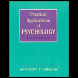 Practical Applications of Psychology