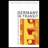 Germany in Transit  Nation and Migration, 1955 2005