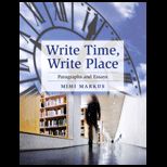 Write Time, Write Place Paragraphs and Essays With Access