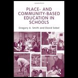 Place  and Community Based Education in Schools