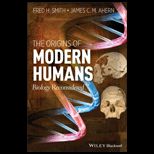 Origins of Modern Humans  Biology Reconsidered