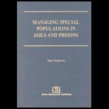 Managing Special Populations in Jails