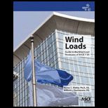Wind Loads Guide to the Wind Load Pro visions of ASCE 7 05