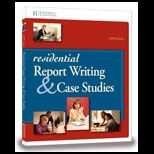 Residential Report Writing and Case Studies