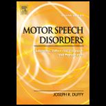 Motor Speech Disorders  Differential Diagnosis, and Management