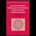 Exact and Approximate Controllability for 