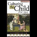 Culturing the Child, 1690 1914