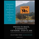Issues in Race, Ethnicity, Gender and Class