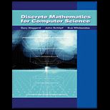 Discrete Mathematics for Computer Science   With CD