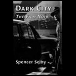Dark City Film Noir