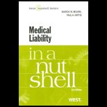 Medical Liability in a Nutshell