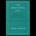 Immaterial Self