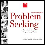 Problem Seeking  An Architectural Programming Primer