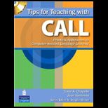 Tips for Teaching with Call  Practical Approaches for Computer Assisted Language Learning   With CD