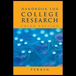 Handbook for College Research   With 09 MLA