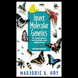 Insect Molecular Genetics  Introduction to Principles and Applications